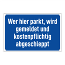 Wer hier parkt, wird gemeldet und kostenpflichtig abgeschleppt