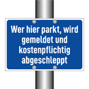 Wer hier parkt, wird gemeldet und kostenpflichtig abgeschleppt