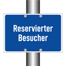 Reservierter Besucher