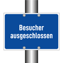 Besucher ausgeschlossen