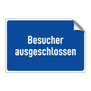 Besucher ausgeschlossen