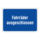 Fahrräder ausgeschlossen