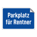 Parkplatz für Rentner