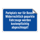 Parkplatz nur für Busse. Widerrechtlich geparkte Fahrzeuge werden kostenpflichtig abgeschleppt!