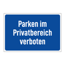 Parken im Privatbereich verboten