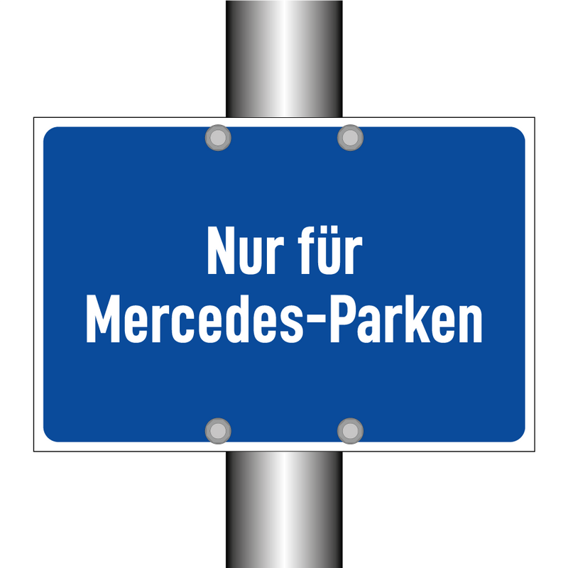 Nur für Mercedes-Parken