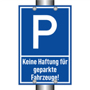 Keine Haftung für geparkte Fahrzeuge!