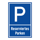 Reserviertes Parken
