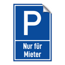 Nur für Mieter