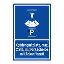 Kundenparkplatz, max. 2 Std. mit Parkscheibe mit Ankunftszeit