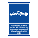 08:00-19:00 max. 15 Min. Ihr Fahrzeug wird kostenpflichtig abgeschleppt, wenn die obigen Informationen missachtet werden