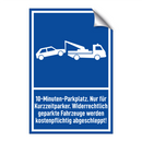 10-Minuten-Parkplatz. Nur für Kurzzeitparker. Widerrechtlich geparkte Fahrzeuge werden kostenpflichtig abgeschleppt!