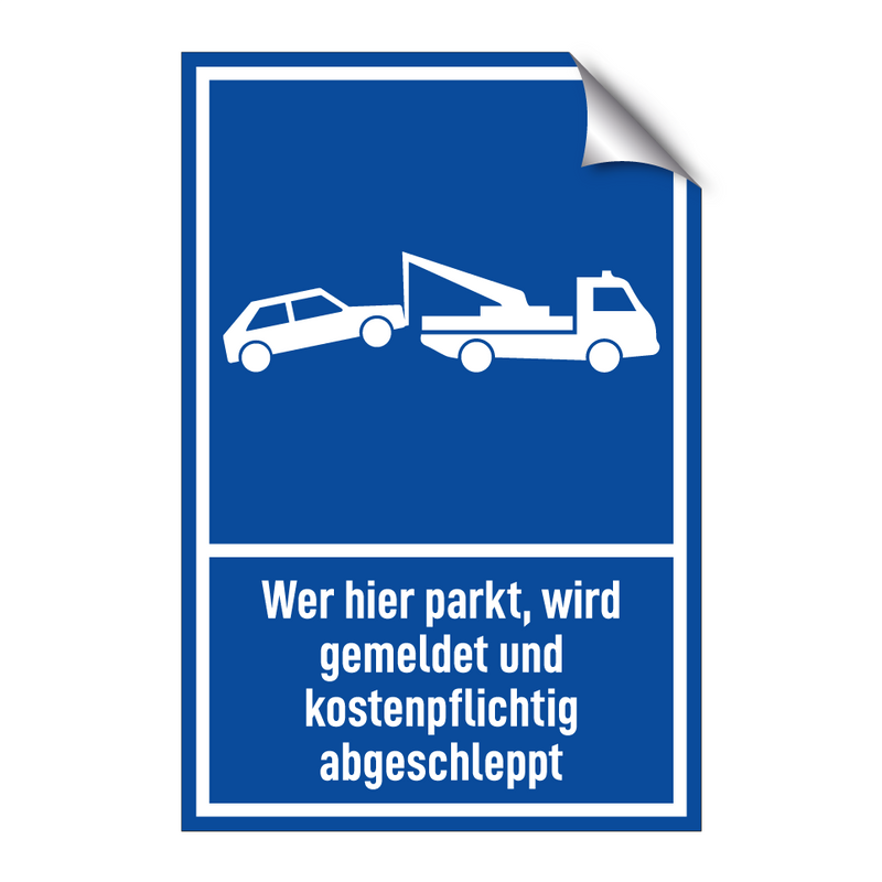 Wer hier parkt, wird gemeldet und kostenpflichtig abgeschleppt