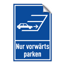 Nur vorwärts parken