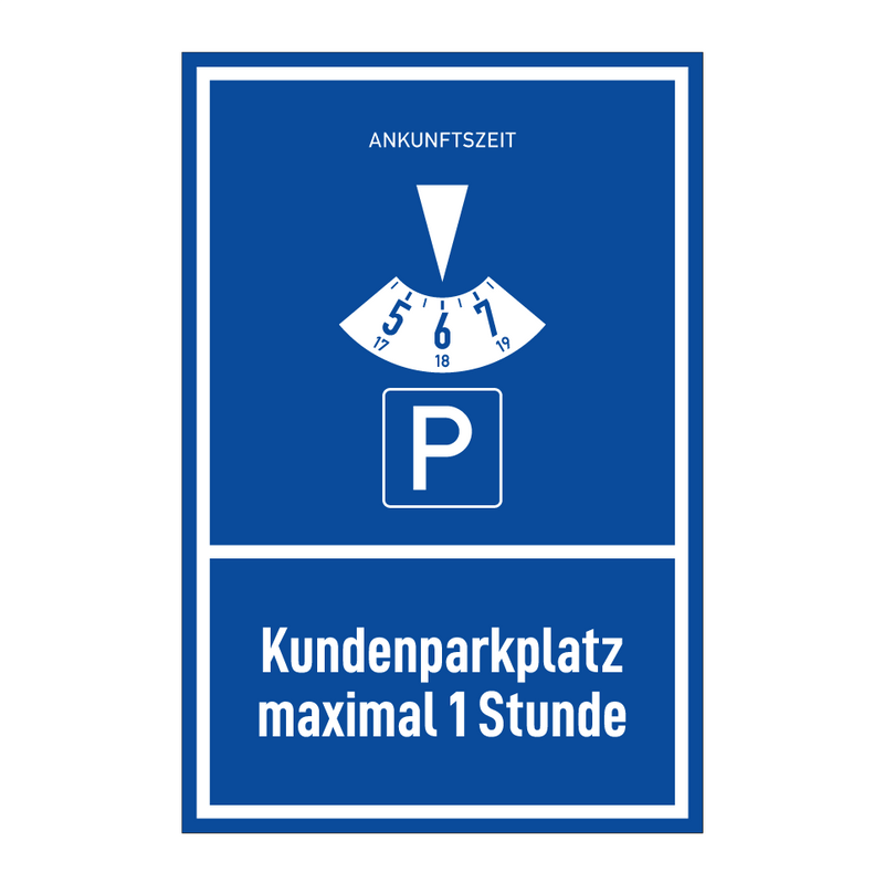 Kundenparkplatz maximal 1 Stunde