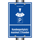 Kundenparkplatz maximal 2 Stunden