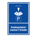 Kundenparkplatz maximal 2 Stunden