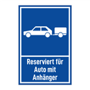 Reserviert für Auto mit Anhänger