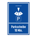 Parkscheibe 10 Min.