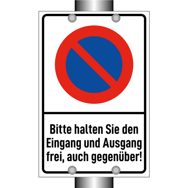 Bitte halten Sie den Eingang und Ausgang frei, auch gegenüber!