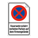 Feuerwehrzufahrt verboten Parken auf dem Firmengelände