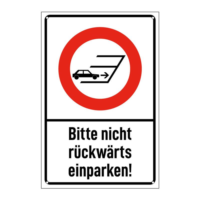 Bitte nicht rückwärts einparken!