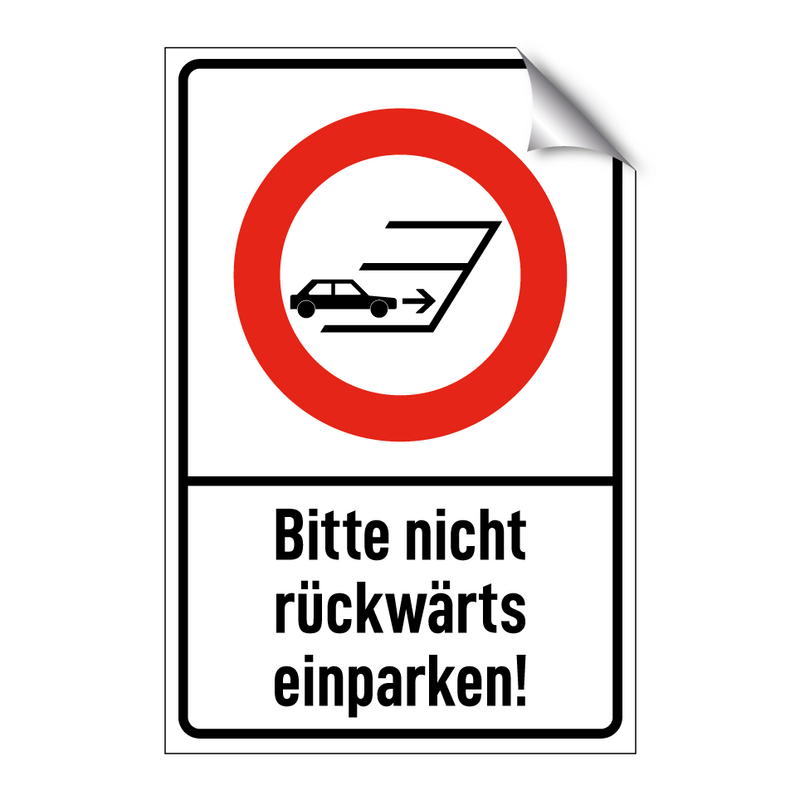 Bitte nicht rückwärts einparken!