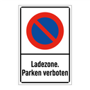 Ladezone. Parken verboten