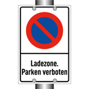 Ladezone. Parken verboten
