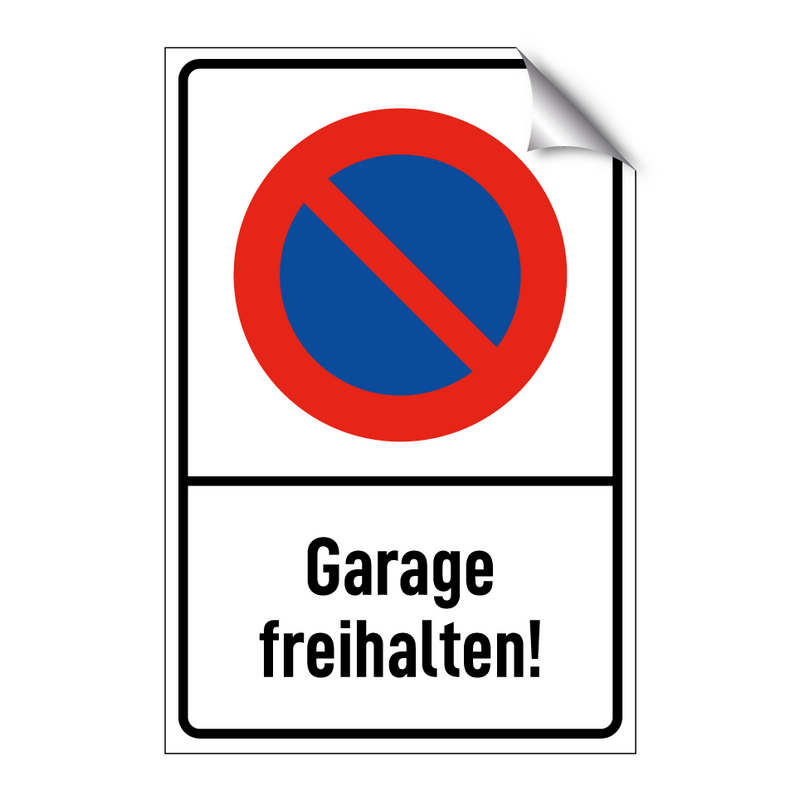 Garage freihalten!