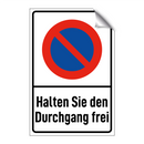 Halten Sie den Durchgang frei