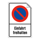 Einfahrt freihalten