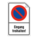 Eingang freihalten!
