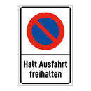 Halt Ausfahrt freihalten