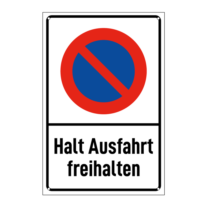 Halt Ausfahrt freihalten