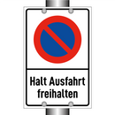 Halt Ausfahrt freihalten