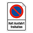 Halt Ausfahrt freihalten