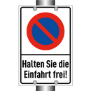 Halten Sie die Einfahrt frei!