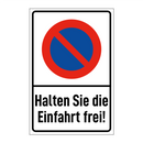 Halten Sie die Einfahrt frei!