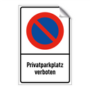 Privatparkplatz verboten