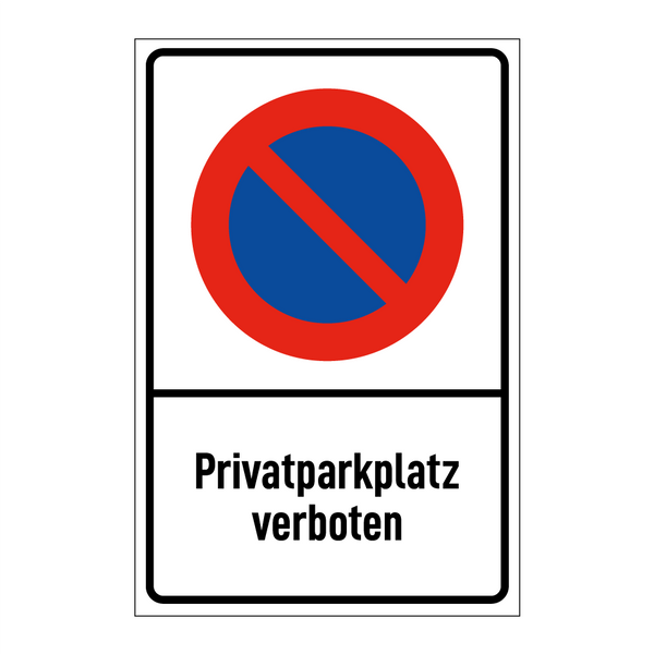 Privatparkplatz verboten