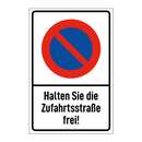 Halten Sie die Zufahrtsstraße frei!