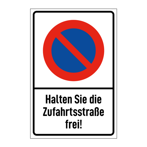 Halten Sie die Zufahrtsstraße frei!