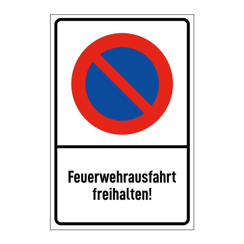 Feuerwehrausfahrt freihalten!