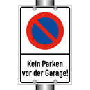 Kein Parken vor der Garage!