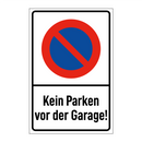 Kein Parken vor der Garage!