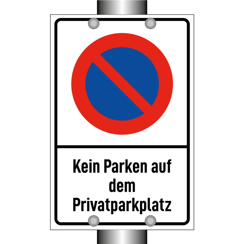 Kein Parken auf dem Privatparkplatz