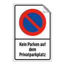 Kein Parken auf dem Privatparkplatz