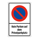 Kein Parken auf dem Privatparkplatz
