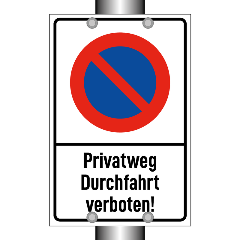 Privatweg Durchfahrt verboten!